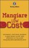 Mangiare low cost