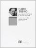 Mario Tobino. Bibliografia testuale e critica (1931-2009)