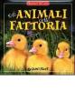 Gli animali della fattoria