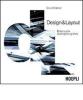 Design & Layout. Dalla teoria al progetto grafico
