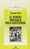 Il fondo abissale dell'esistenza