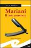 Mariani. Il caso Cuorenero
