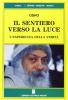 Il sentiero verso la luce