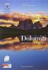 Dolomiti. Patrimonio dell'umanit�