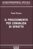 Il procedimento per convalida di sfratto