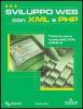 Sviluppo Web con XML e PHP