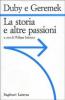 La storia e le altre passioni