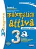 Matematica attiva. Vol. 3A-3B. Con espansione online. Per la Scuola media