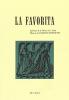 La favorita. Dramma in 4 atti. Musica di G. Donizetti