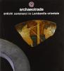 Archaeotrade. Antichi commerci in Lombardia orientale