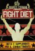 Fight diet. Dieta e supplementi per il combattimento
