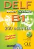 Nouveau Delf. Junior et scolaire. B1. Con CD Audio. Per le Scuole superiori