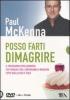 Posso farti dimagrire. Con CD Audio e DVD