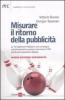 Misurare il ritorno della pubblicit�