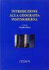 Introduzione alla geografia postmoderna