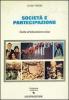 Societ� e partecipazione. Guida all'educazione civica