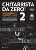 Chitarrista da zero! Con DVD vol.2