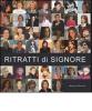 Ritratti di signore