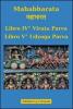 Mahabharata vol. 4-5: Virata parva-Udyoga parva
