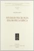 Studi di filologia filosofica greca