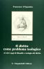 Il diritto come problema teologico ed altri saggi di filosofia e teologia del diritto