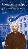 Giovanni Principe. Una vita per il �Serafico di Assisi�