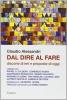 Dal dire al fare. Discorsi di ieri e proposte di oggi