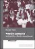 Mondo comune. Spazio pubblico e libert� in Hannah Arendt