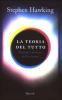 La teoria del tutto. Origine e destino dell'Universo