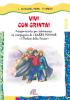 Vivi con grinta! Campo scuola per adolescenti in compagnia di Harry Potter e l'Ordine della Fenice