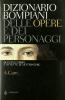 Dizionario Bompiani delle opere e dei personaggi di tutti i tempi e di tutte le letterature