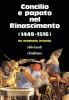 Concilio e papato nel Rinascimento (1449-1516). Un problema irrisolto