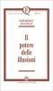 Il potere delle illusioni