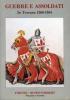 Guerre e assoldati in Toscana (1260-1364). Catalogo della mostra