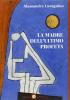 La madre dell'ultimo profeta