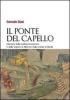 Il ponte del capello. Elementi della tradizione islamica e della �Visione� di Alberico nella poesia di Dante