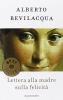 Lettera alla madre sulla felicit�