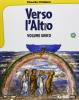Verso l'altro. Volume unico: Atlante delle religioni. Con DVD. Per le Scuole superiori