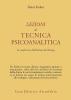 Lezioni di tecnica psicoanalitica. Le conferenze dell'Istituto di Chicago