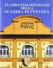 Il comando generale della guardia di finanza: la sede