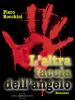 L' altra faccia dell'angelo