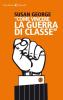 �Come vincere la guerra di classe�