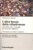 L' altra faccia della cittadinanza. Contributi alla sociologia dei processi migratori