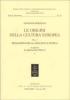 Le origini della cultura europea vol.1