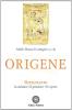 Origene. Dizionario, la cultura, il pensiero, le opere