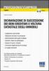 Dichiarazione di successione dei beni ereditari e voltura catastale degli immobili. Con CD-ROM