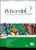 A bordo! Con espansione online. Con CD Audio. Per le Scuole superiori vol.2
