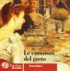 Le emozioni del gusto. Alcuni criteri per un ristorante italiano d'eccellenza