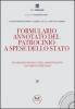 Formulario annotato del patrocinio a spese dello Stato. Nel processo penale, civile, amministrativo, contabile e tributario. Con CD-ROM