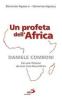 Un profeta dell'Africa. Daniele Comboni